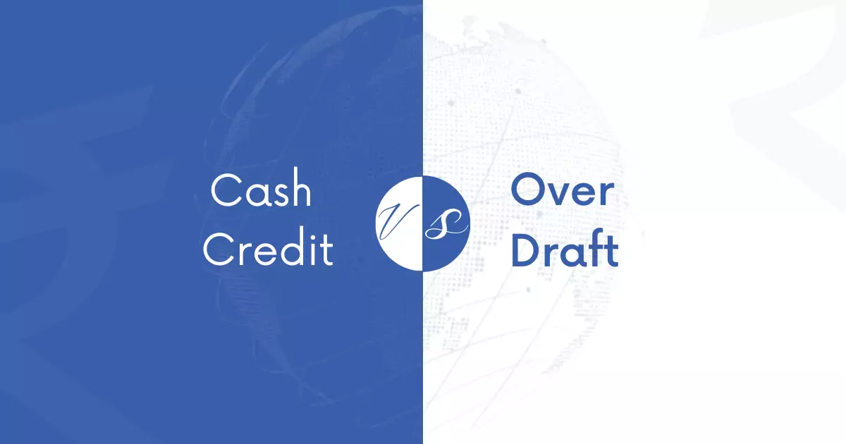 difference between cash credit and overdraft