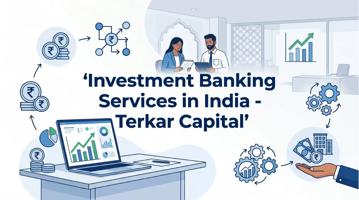 Professional finance blog image featuring Indian business professionals related to investment banking services in india - terkar capital investment banking services are essential for business growth in india, offering various financi, with finan
