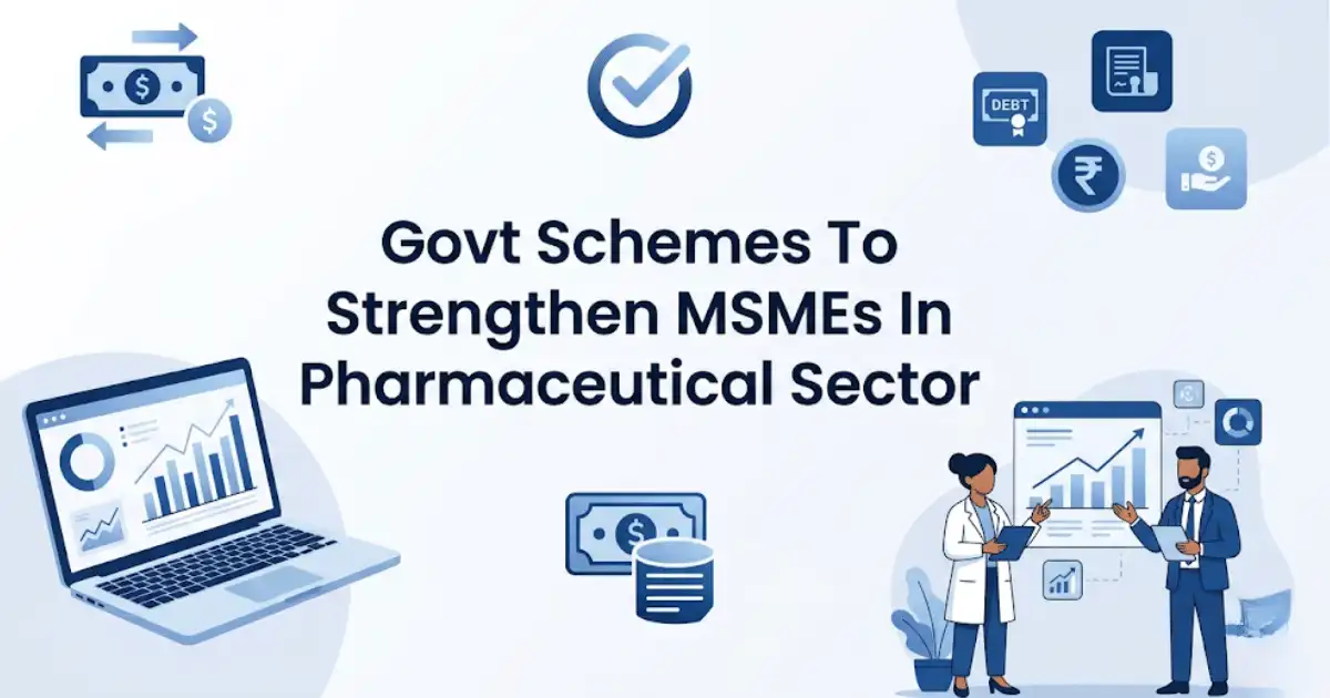Professional finance blog image featuring Indian business professionals related to govt schemes to strengthen msmes in pharmaceutical sector goi launched ptuas, api-cf, & pmpds schemes to strengthen msmes in the pharmaceutical sector, with finan