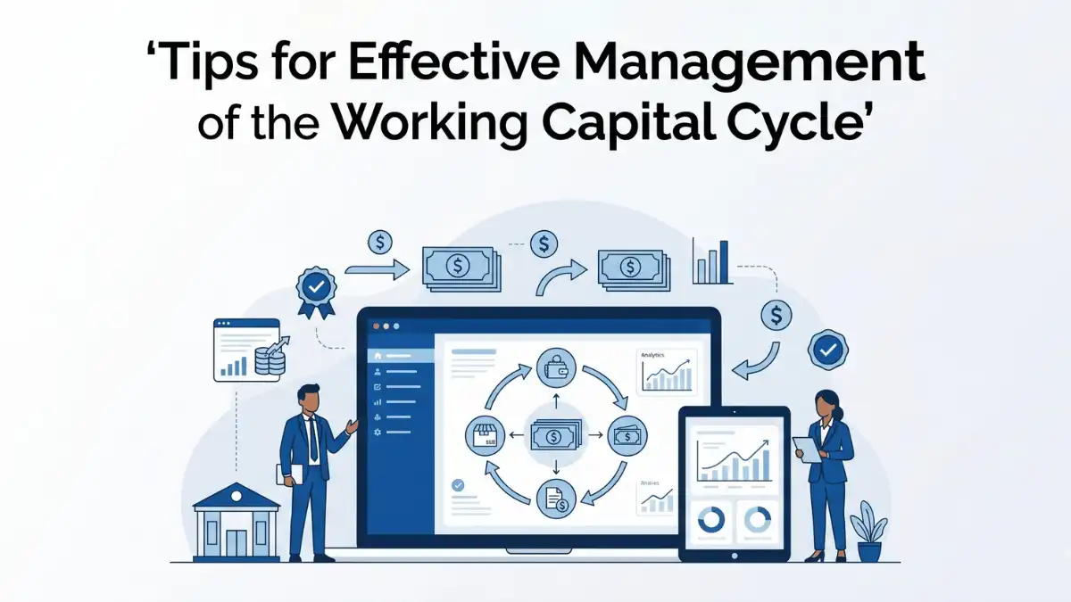 Professional finance blog image featuring Indian business professionals related to tips for effective management of the working capital cycle discover effective strategies for managing your working capital cycle with expert tips. lea, with finan